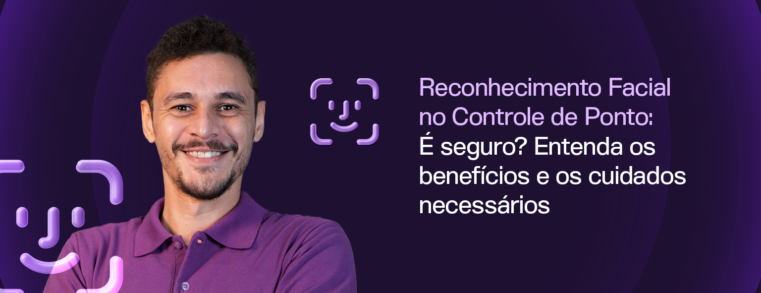Reconhecimento Facial no Controle de Ponto: É Seguro?